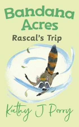 Rascal's Trip: 2 (Bandana Acres)