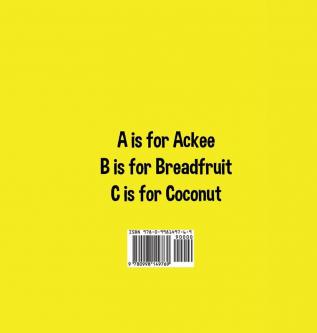 A is for Ackee: Alphabet Book