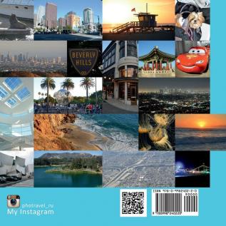 Los Angeles: A City of Fame: A Photo Travel Experience: 1 (USA)