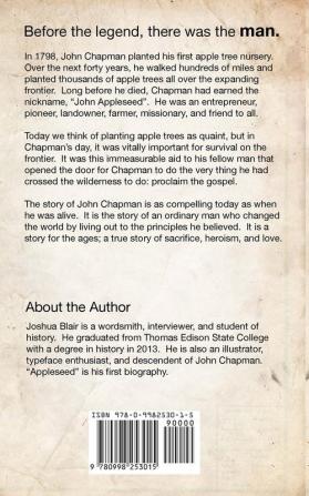 Appleseed: The Life and Legacy of John Chapman