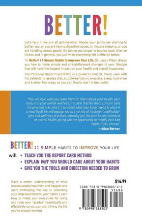 Better!: 11 Simple Habits to Improve Your Life