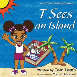 T Sees an Island