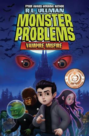 Monster Problems: Vampire Misfire: 1