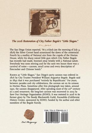 San Diego City Father William Augustus Begole: Story of a Workhorse Pioneer