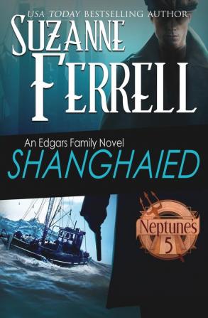 Shanghaied: Book 1 Neptune's Five