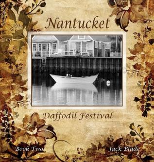 Nantucket Daffodil Festival: TWO