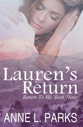 Lauren's Return: 3 (Return to Me)