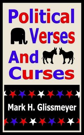 Political Verses And Curses: Rhyming Book Two