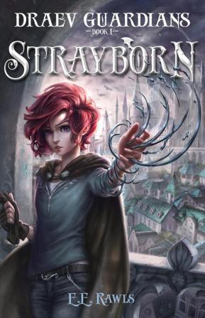 Strayborn: Draev Guardians: 1