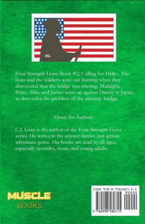 Four Strength Lions: Calling for Help Volume 2 (First Edition Paperback Full Color)