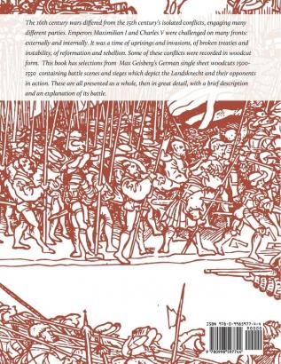 Landsknechts on Campaign: Battle and Siege Scenes in Detail from Geisberg's German Single Sheet Woodcuts: 1 (Selections from Geisberg's German Woodcuts)