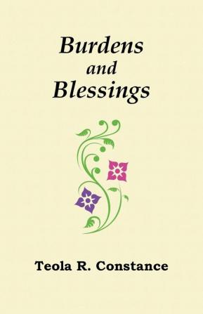 Burdens and Blessings: Mood Mirth and Affirmation