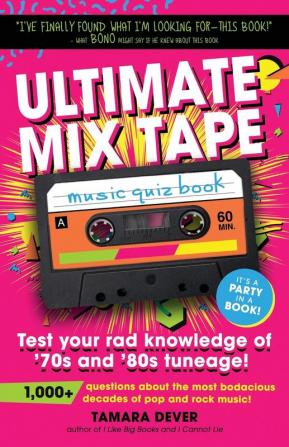 Ultimate Mix Tape Music Quiz Book