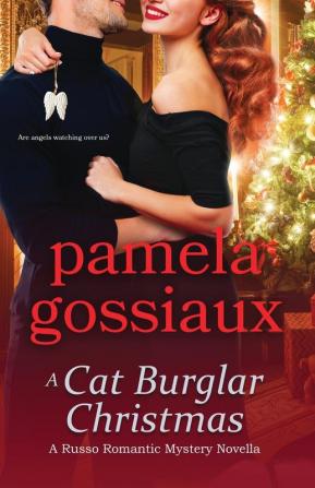 A Cat Burglar Christmas: 3.5 (Russo Romantic Mysteries)