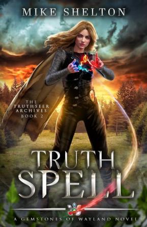 TruthSpell: 2 (Truthseer Archives)