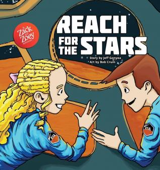 Reach for the Stars: A Zack and Zoey Adventure: 3