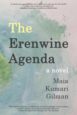 The Erenwine Agenda