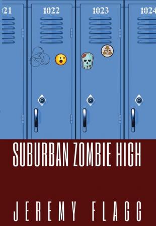 Suburban Zombie High: 1