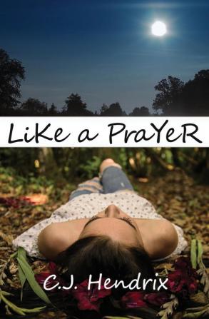 Like a Prayer