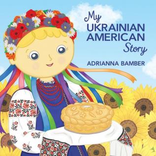 My Ukrainian American Story