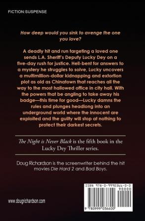 The Night is Never Black: A Lucky Dey Thriller: 5