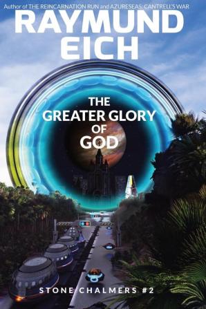 The Greater Glory of God: 2 (Stone Chalmers)