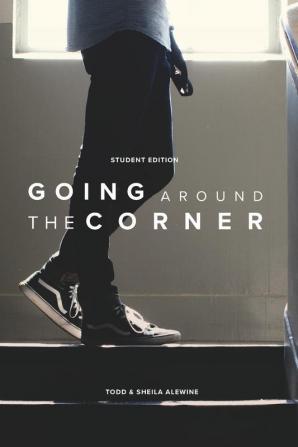 Going Around The Corner Student Workbook: Taking the Gospel to Your Campus Dorm & Playing Field