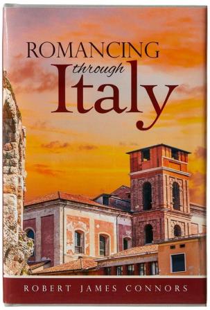 Romancing Through Italy