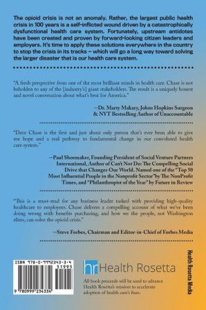 The Opioid Crisis Wake-Up Call: Health Care is Stealing the American Dream. Here's How We Take it Back.