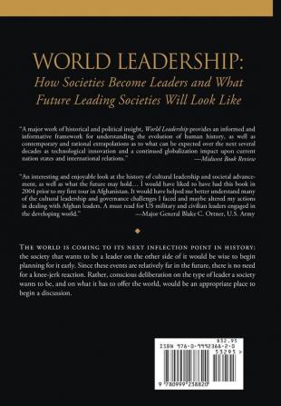 World Leadership: How Societies Become Leaders and What Future Leading Societies Will Look Like