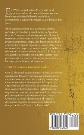 Dentro de Castaneda: Cómo Interpretar a Carlos Castaneda