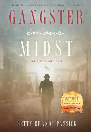 Gangster in our Midst: Bookkeeper lieutenant and sometimes hitman for Al Capone (LARGE PRINT)