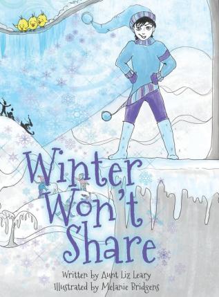 Winter Won't Share