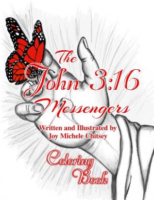 The John 3: 16 Messengers: Coloring Book