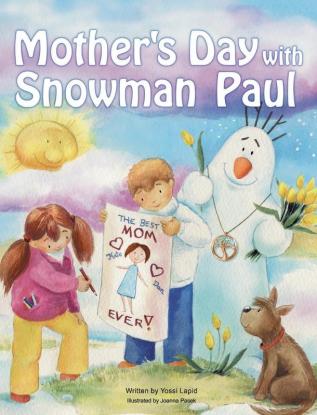 Mother's Day with Snowman Paul: 9