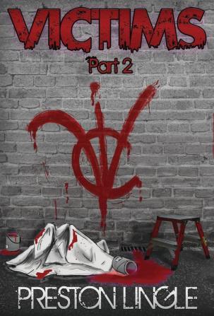 Victims: Part 2 A Post-Apocalyptic Dystopian Science Fiction Novel Series