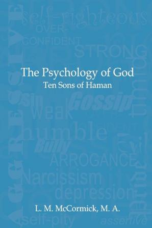 The Psychology of God: Ten Sons of Haman: 1