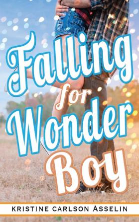 Falling for Wonder Boy: 2 (Vernon High Chronicles)