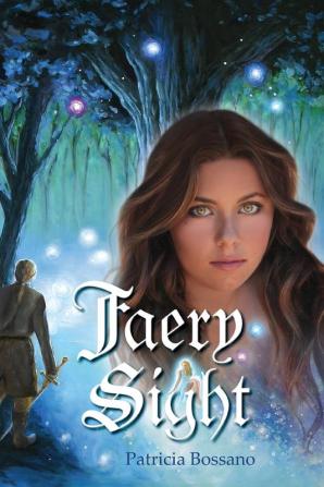 Faery Sight: 1 (Faerie Legacy)