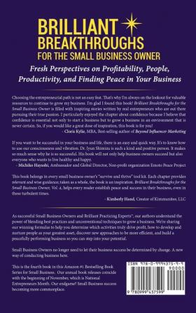 Brilliant Breakthroughs For The Small Business Owner: Fresh Perspectives on Profitability People Productivity and Finding Peace in Your Business