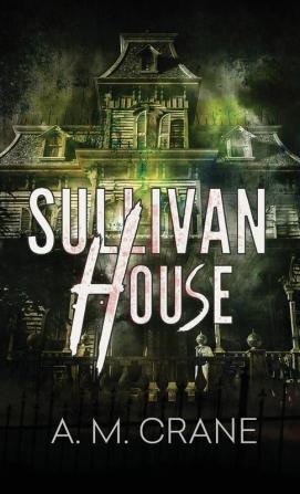 Sullivan House