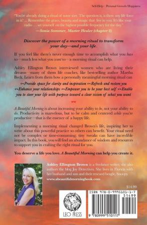 A Beautiful Morning: How a Morning Ritual Can Feed Your Soul and Transform Your Life