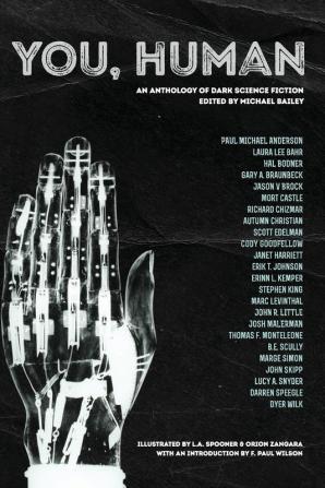 You Human: An Anthology of Dark Science Fiction