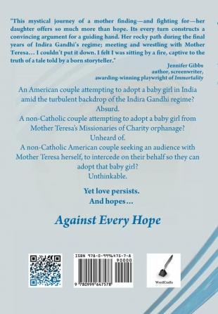 Against Every Hope: India Mother Teresa and a Baby Girl