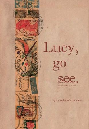 Lucy go see.: 1 (Lucy Pilgrim)