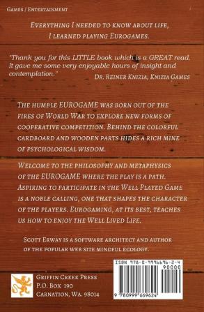 Loving Eurogames: A Quest for the Well Played Game