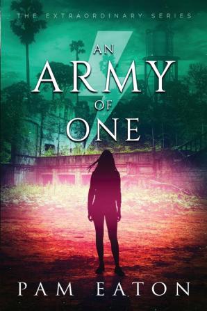 An Army of One: 3 (Extraordinary)