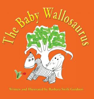 The Baby Wallosaurus: 11 (Wallaboos)