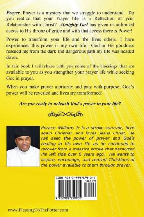 Unleash the Power of Prayer In Your Life: A Power that Transforms Lives