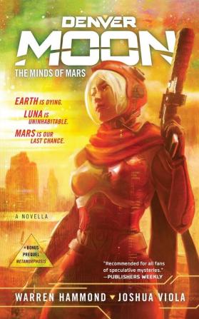 Denver Moon: The Minds of Mars (Book One): 1